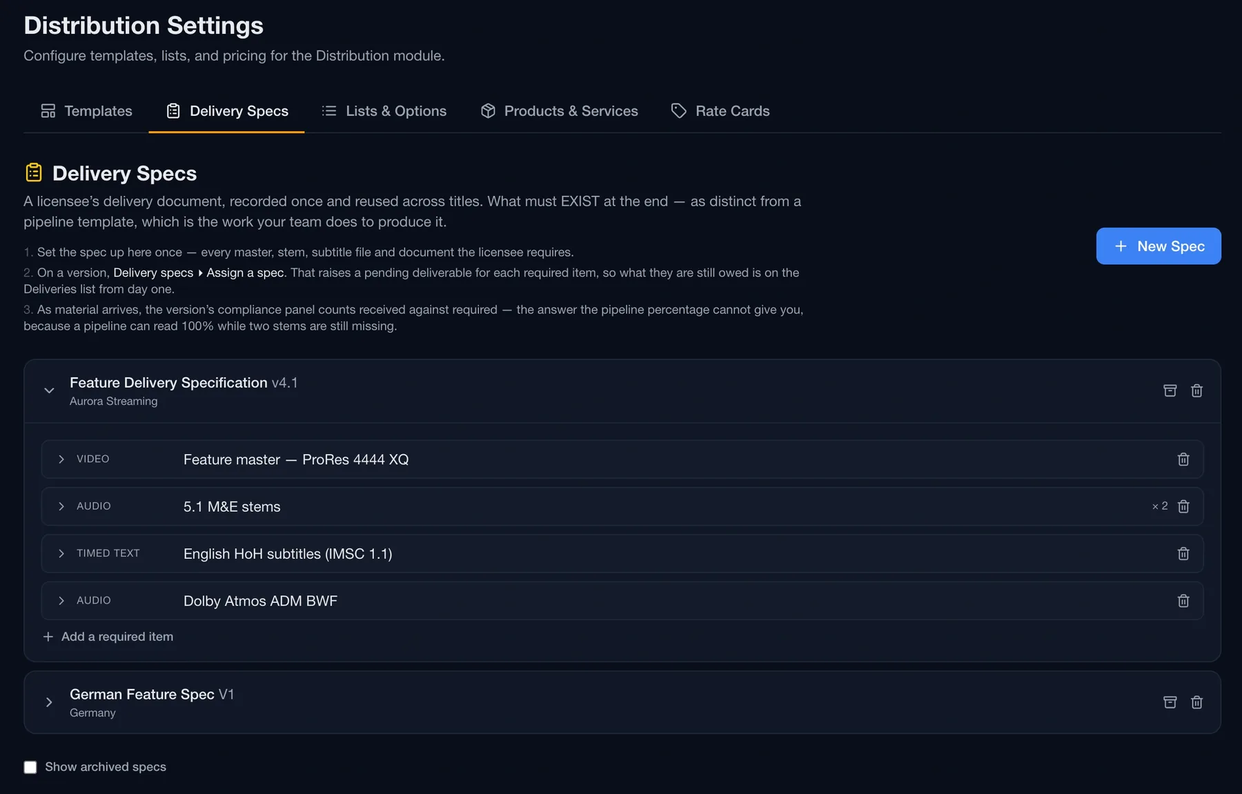 Routine delivery specs settings listing a licensee's feature delivery specification with required video, audio and timed-text items, and a second licensee's spec